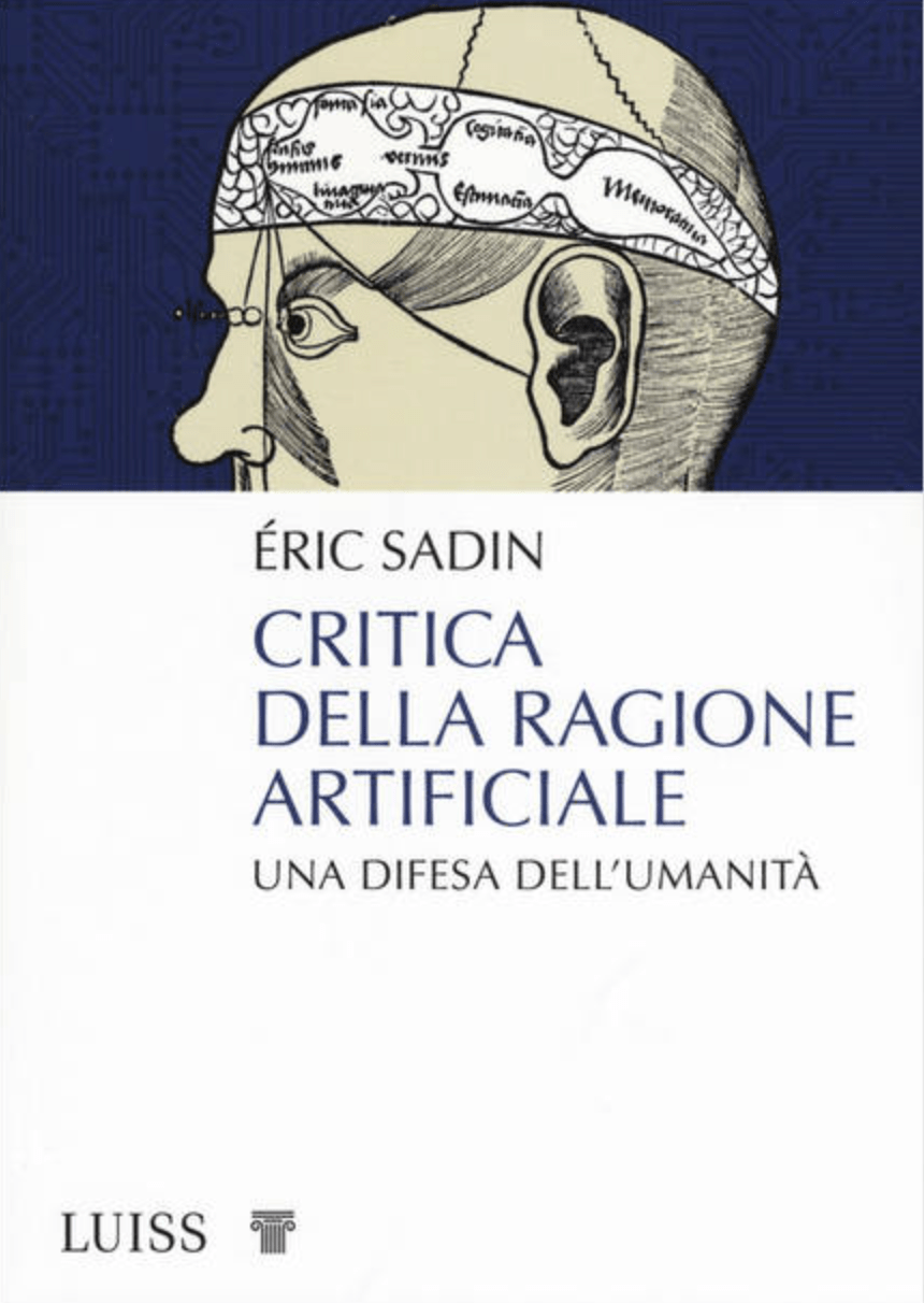 Critica della ragione artificiale. Una difesa dell’umanità