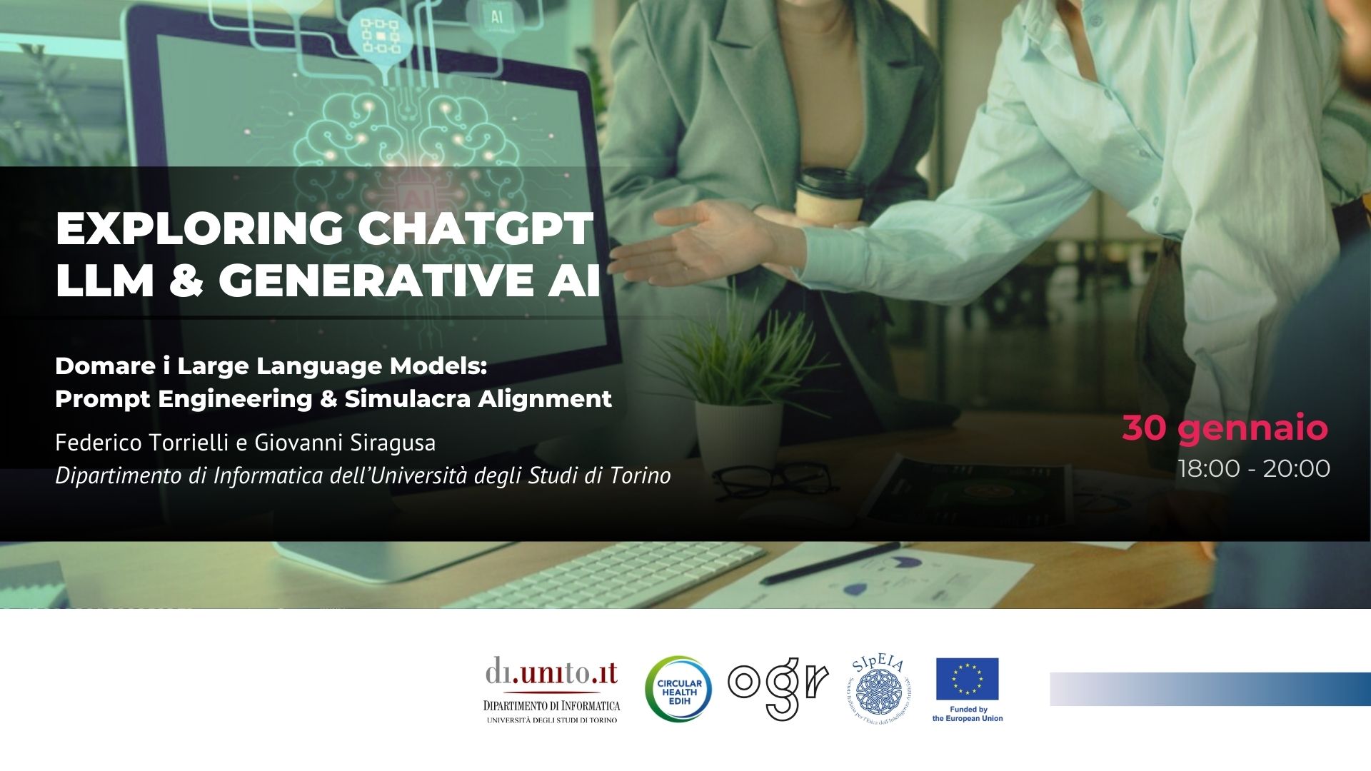 Registrazione e slides della seconda lezione EXPLORING CHATGPT, LLM & GENERATIVE AI – Modulo 2: 30 gennaio h18:00: “Domare i Large Language Model”