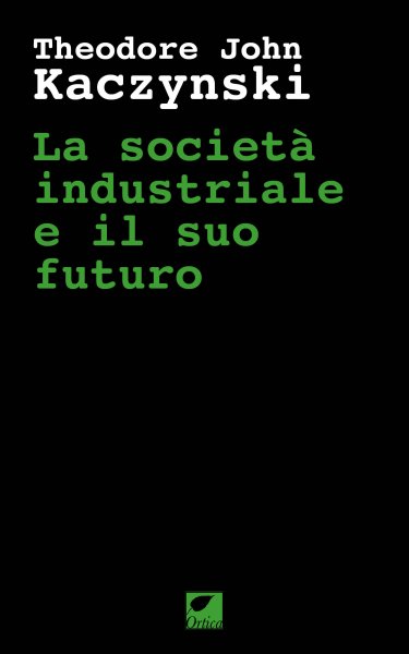 La società industriale e il suo futuro