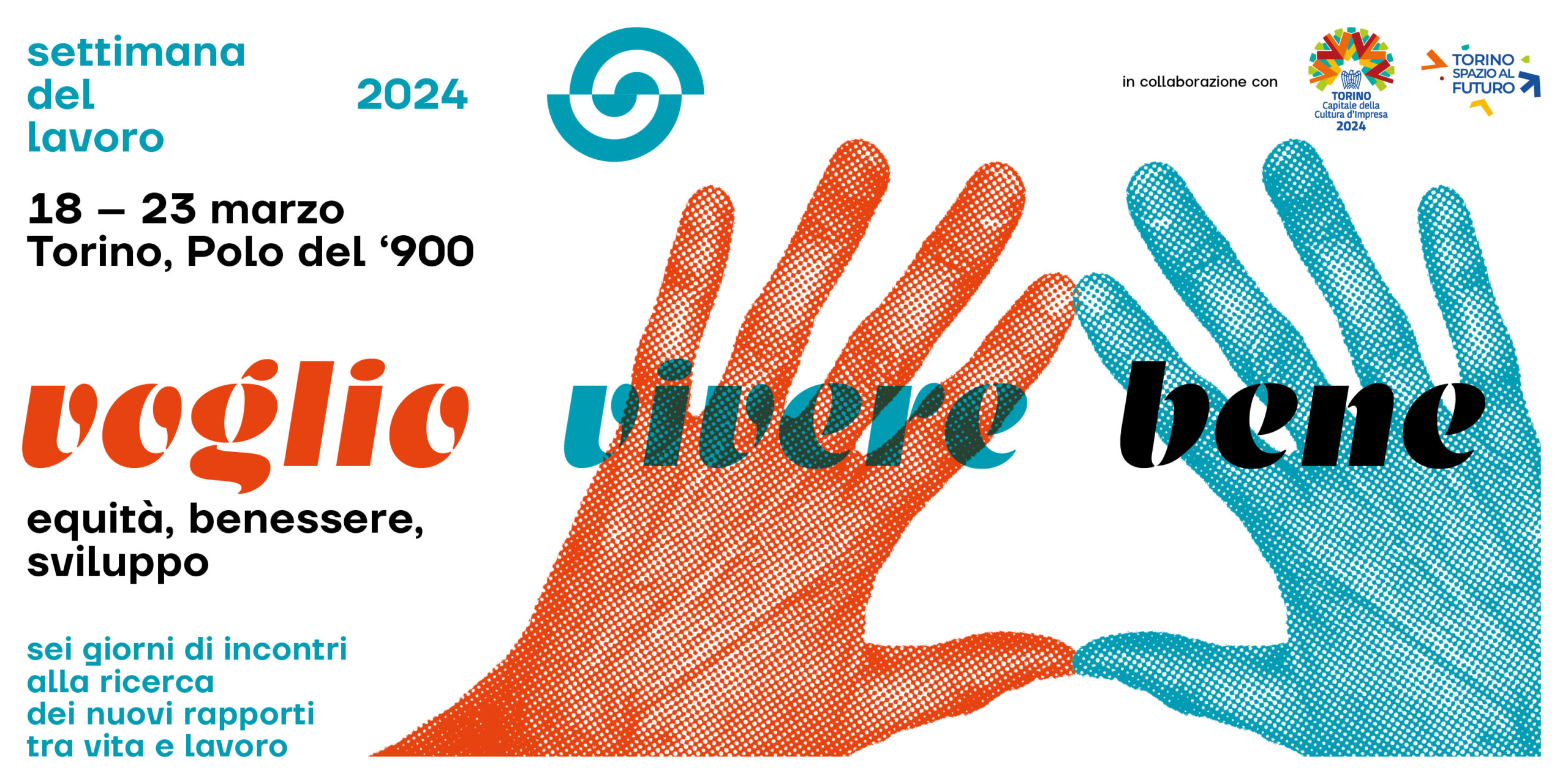 Voglio vivere bene | Evento 18-23 marzo