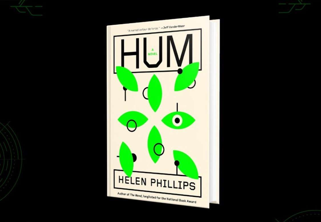 Hum: il romanzo di un futuro vicino, di Helen Phillips